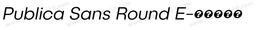 Publica Sans Round E字体转换